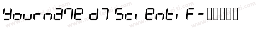Yourname D7 Scientif字体转换